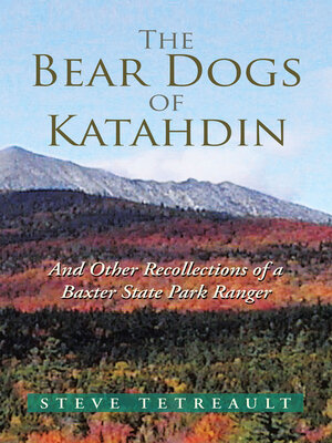 cover image of The Bear Dogs of Katahdin